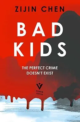 E-Book (epub) Bad Kids von Zijin Chen