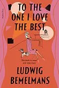 E-Book (epub) To The One I Love Best von Ludwig Bemelmans