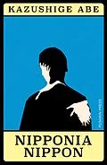 E-Book (epub) Nipponia Nippon von Kazushige Abe