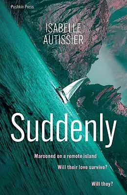 E-Book (epub) Suddenly von Isabelle Autissier