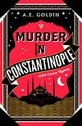 E-Book (epub) Murder in Constantinople von A.E. Goldin