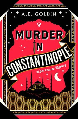 eBook (epub) Murder in Constantinople de A. E. Goldin