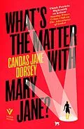 E-Book (epub) What's the Matter with Mary Jane? von Candas Jane Dorsey