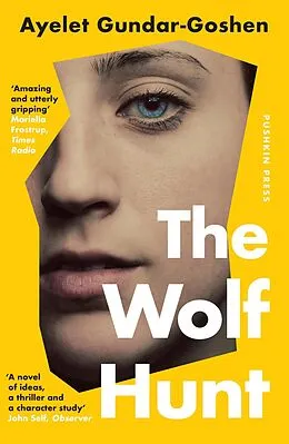 E-Book (epub) The Wolf Hunt von Ayelet Gundar-Goshen