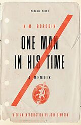 eBook (epub) One Man in his Time de N.M. Borodin