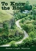 E-Book (pdf) To Know the Road von Annie Coyle Martin
