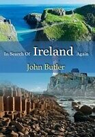 eBook (epub) In Search Of Ireland Again de John Butler