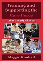 E-Book (epub) Training and supporting the care force von Maggie Kindred