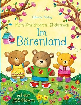 Geheftet Mein Anziehbären-Stickerbuch: Im Bärenland von Felicity Brooks