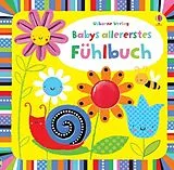 Pappband Babys allererstes Fühlbuch von Fiona Watt