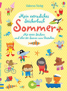 Kartonierter Einband Mein extradickes Stickerbuch: Sommer von Fiona Watt