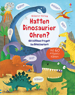 Fester Einband Hatten Dinosaurier Ohren? von Katie Daynes