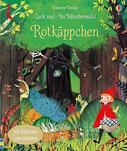Fester Einband Guck mal - Im Märchenwald: Rotkäppchen von Anna Milbourne