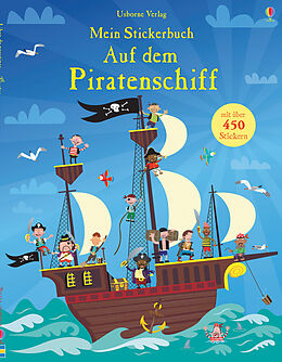 Kartonierter Einband Mein Stickerbuch: Auf dem Piratenschiff von Fiona Watt