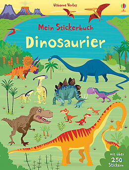 Kartonierter Einband Mein Stickerbuch: Dinosaurier von Fiona Watt