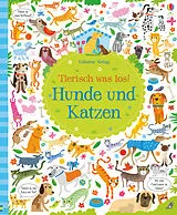 Fester Einband Tierisch was los! Hunde und Katzen von Kirsteen Robson