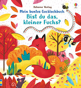 Livre Relié Mein buntes Gucklochbuch: Bist du das, kleiner Fuchs? de Sam Taplin
