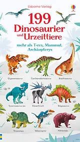 Pappband 199 Dinosaurier und Urzeittiere von Hannah Watson