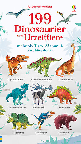 Pappband 199 Dinosaurier und Urzeittiere von Hannah Watson
