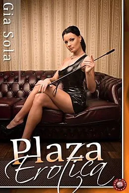 E-Book (epub) Plaza Erotica von Gia Sola