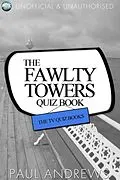 E-Book (epub) Fawlty Towers Quiz Book von Paul Andrews