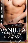 E-Book (epub) Vanilla with Extra Nuts von Victoria Blisse
