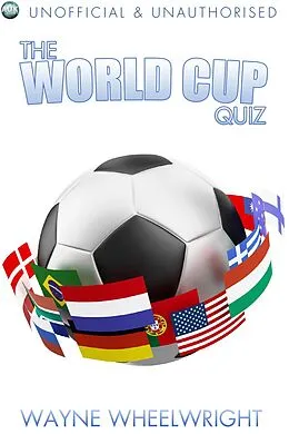 E-Book (epub) World Cup Quiz von Wayne Wheelwright