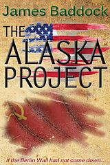 eBook (pdf) Alaska Project de James Baddock