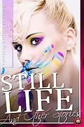 E-Book (epub) Still Life and Other Stories von Roger Frank Selby