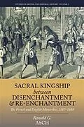 E-Book (pdf) Sacral Kingship Between Disenchantment and Re-enchantment von Ronald G. Asch