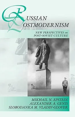 E-Book (pdf) Russian Postmodernism von Mikhail N. Epstein