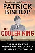 E-Book (epub) The Cooler King von Patrick Bishop