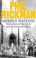 E-Book (epub) Merrily Watkins collection 1: Midwinter of Spirit and Crown of Lights von Phil Rickman