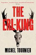 E-Book (epub) The Erl-King von Michel Tournier