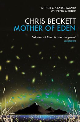 E-Book (epub) Mother of Eden von Chris Beckett