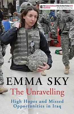 E-Book (epub) The Unravelling von Emma Sky