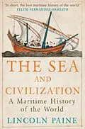 E-Book (epub) The Sea and Civilization von Lincoln Paine