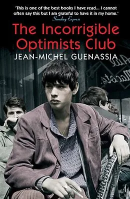 E-Book (epub) The Incorrigible Optimists Club von Jean-Michel Guenassia