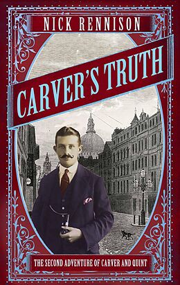 eBook (epub) Carver's Truth de Nick Rennison, Nick Rennsion