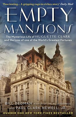 eBook (epub) Empty Mansions de Paul Clark Newell, Bill Dedman