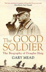 eBook (epub) The Good Soldier de Gary Mead