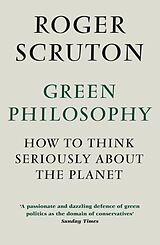 eBook (epub) Green Philosophy de Roger Scruton