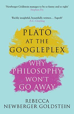 E-Book (epub) Plato at the Googleplex von Rebecca Newberger Newberger Goldstein