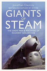 eBook (epub) Giants of Steam de Jonathan Glancey