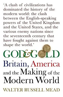 E-Book (epub) God and Gold von Walter Russell Mead