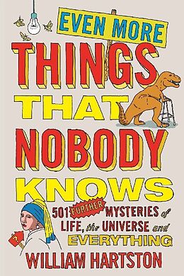 Couverture cartonnée Even More Things That Nobody Knows de Hartston William