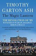 E-Book (epub) The Magic Lantern von Timothy Garton Ash