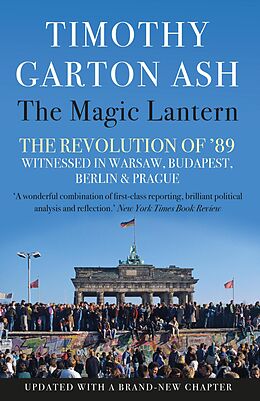 eBook (epub) The Magic Lantern de Timothy Garton Ash