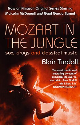 eBook (epub) Mozart in the Jungle de Blair Tindall