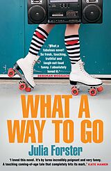 eBook (epub) What a Way to Go de Julia Forster